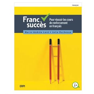 FRANC SUCCÈS : POUR RÉUSSIR LES COURS DE RENFORCEMENT