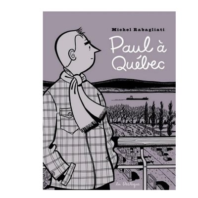PAUL À QUÉBEC
