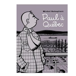 PAUL À QUÉBEC