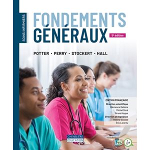 SOINS INF. FONDEMENTS GÉNÉRAUX, 5 ED / POTTER